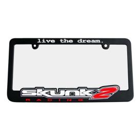 Skunk2 Racing Live The Dream License Plate Frame